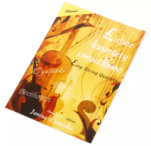 AN Rzepecka Janina ″Łatwe kwartety smyczkowe″ AN Rzepecka Janina ″Łatwe kwartety smyczkowe″