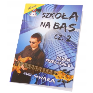AN Skwara Kamil ″SzkoÂła na bas cz.2″ + CD