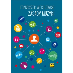 PWM WesoÂłowski Franciszek - Zasady muzyki