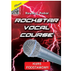 AN Rowan J. Parker ″Rockstar Vocal Course″