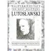 PWM Lutosławski Witold - Najpiękniejszy Lutosławski na fortepian