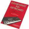 AN Niemira Mieczysław - Elementarz na keyboard cz. II